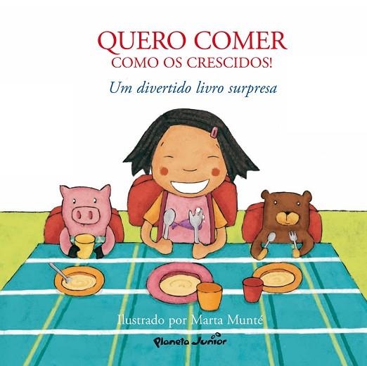 QUIERO COMER COMO LOS MAYORES | 9788408076049 | MUNTE,MARTA | Llibreria Geli - Llibreria Online de Girona - Comprar llibres en català i castellà