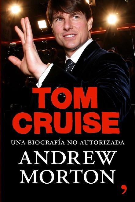 TOM CRUISE.UNA BIOGRAFIA NO AUTORIZADA | 9788484607113 | MORTON,ANDREW | Libreria Geli - Librería Online de Girona - Comprar libros en catalán y castellano