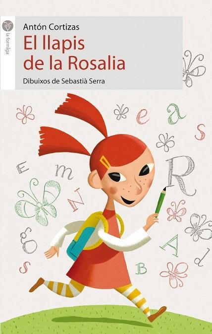 EL LLAPIS DE LA ROSALIA | 9788496726130 | CORTIZAS,ANTÓN | Llibreria Geli - Llibreria Online de Girona - Comprar llibres en català i castellà