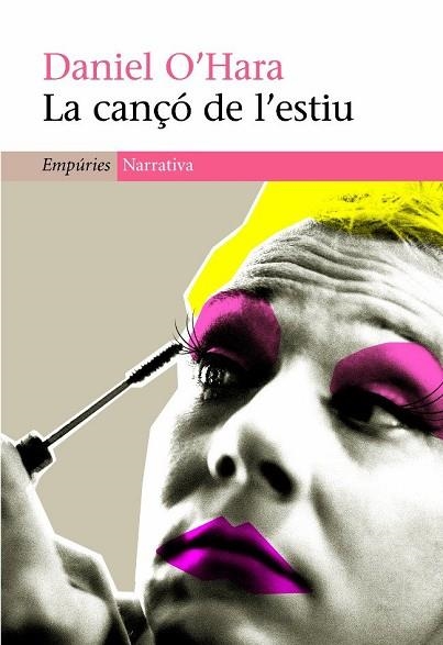 LA CANÇO DE L'ESTIU | 9788497873079 | O'HARA,DANIEL | Llibreria Geli - Llibreria Online de Girona - Comprar llibres en català i castellà