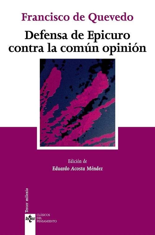 DEFENSA DE EPICURO CONTRA LA COMUN OPINION | 9788430946419 | QUEVEDO,FRANCISCO DE | Libreria Geli - Librería Online de Girona - Comprar libros en catalán y castellano