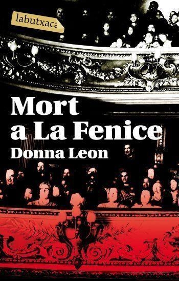 MORT A LA FENICE | 9788496863149 | LEON,DONNA | Llibreria Geli - Llibreria Online de Girona - Comprar llibres en català i castellà