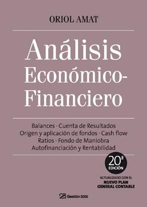 ANALISIS ECONOMICO FINANCIERO(20ªED/2010) | 9788496612945 | AMAT,ORIOL | Libreria Geli - Librería Online de Girona - Comprar libros en catalán y castellano