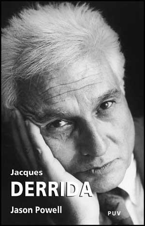 JACQUES DERRIDA.UNA BIOGRAFIA | 9788437070520 | POWELL,JASON | Llibreria Geli - Llibreria Online de Girona - Comprar llibres en català i castellà