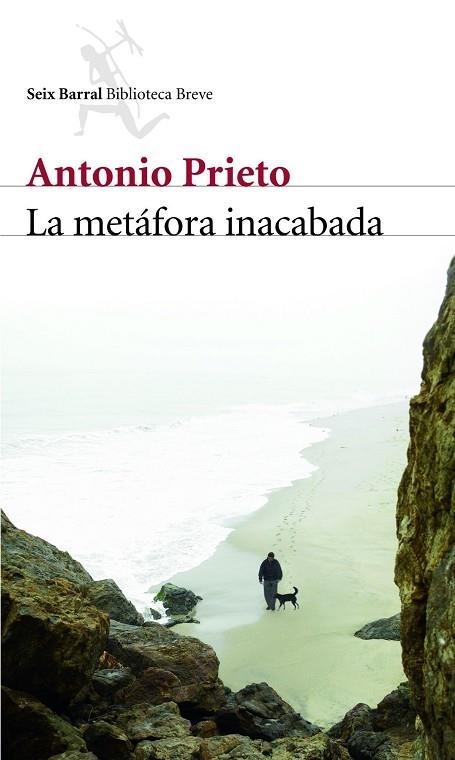 LA METÁFORA INACABADA | 9788432212598 | PRIETO,ANTONIO | Libreria Geli - Librería Online de Girona - Comprar libros en catalán y castellano