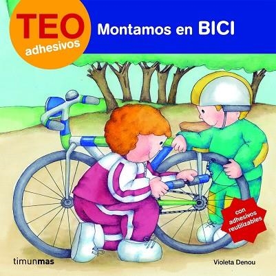 TEO.MONTAMOS EN BICI | 9788408077800 | DENOU,VIOLETA | Llibreria Geli - Llibreria Online de Girona - Comprar llibres en català i castellà