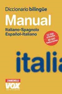 DICCIONARIO MANUAL ITALIANO-ESPAGNOLO/ESPAÑOL-ITALIANO | 9788471533050 | Llibreria Geli - Llibreria Online de Girona - Comprar llibres en català i castellà