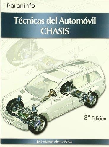 TECNICAS DEL AUTOMOVIL.CHASIS(8ªED) | 9788497326612 | ALONSO PEREZ,JOSE MANUEL | Llibreria Geli - Llibreria Online de Girona - Comprar llibres en català i castellà