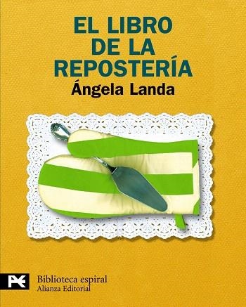 EL LIBRO DE LA REPOSTERIA | 9788420662961 | LANDA APARICIO,ANGELA | Llibreria Geli - Llibreria Online de Girona - Comprar llibres en català i castellà