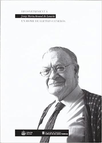 RECONEIXEMENT A JOSEP MARIA AINAUD DE LASARTE.UN HOME DE LLETRES | 9788472267459 | Llibreria Geli - Llibreria Online de Girona - Comprar llibres en català i castellà