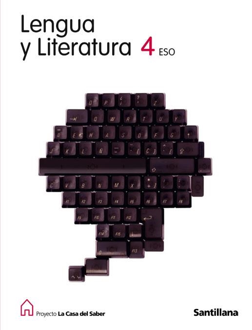 LENGUA Y LITERATURA 4 ESO CASA SABER 2008 | 9788429406092 | VARIOS AUTORES | Llibreria Geli - Llibreria Online de Girona - Comprar llibres en català i castellà