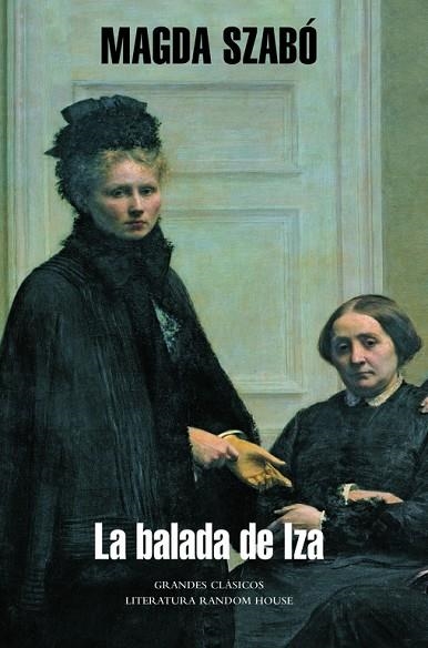 LA BALADA DE IZA | 9788439721314 | SZABO,MAGDA | Llibreria Geli - Llibreria Online de Girona - Comprar llibres en català i castellà