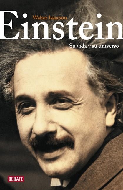 EINSTEIN.SU VIDA Y SU UNIVERSO | 9788483067888 | ISAACSON,WALTER | Llibreria Geli - Llibreria Online de Girona - Comprar llibres en català i castellà