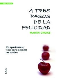 A TRES PASOS DE LA FELICIDAD:UN APASIONANTE VIAJE PARA ALC | 9788493563448 | GONZALEZ FERNANDEZ,MARTIN | Llibreria Geli - Llibreria Online de Girona - Comprar llibres en català i castellà