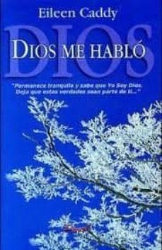 DIOS ME HABLÓ | 9789871102969 | CADDY,EILEEN | Llibreria Geli - Llibreria Online de Girona - Comprar llibres en català i castellà