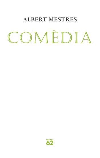 COMEDIA | 9788429760699 | MESTRES,ALBERT | Llibreria Geli - Llibreria Online de Girona - Comprar llibres en català i castellà