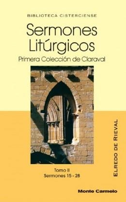 SERMONES LITURGICOS.TOMO II | 9788483531419 | DE RIEVAL,ELREDO | Llibreria Geli - Llibreria Online de Girona - Comprar llibres en català i castellà