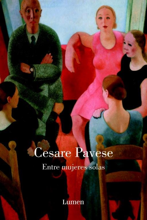 ENTRE MUJERES SOLAS | 9788426416773 | PAVESE,CESARE | Llibreria Geli - Llibreria Online de Girona - Comprar llibres en català i castellà