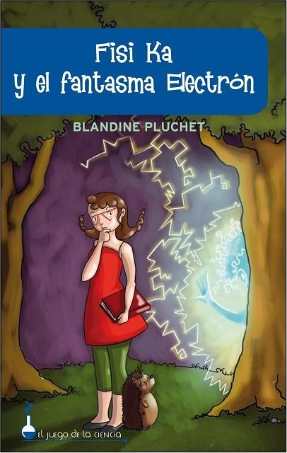 FISI KA Y EL FANTASMA ELECTRON | 9788497543583 | PLUCHET,BLANDINE | Libreria Geli - Librería Online de Girona - Comprar libros en catalán y castellano