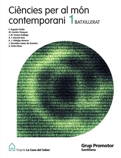 CIENCIAS DEL MON CONTEMPORANI-1 | 9788479184063 | ANGUITA VIRELLA, FRANCISCO/CARRION VAZQUEZ, MARIANO SIXTO/GONZALEZ LOPEZ DE GUEREÑU,JOSE/HENCHE RUIZ | Llibreria Geli - Llibreria Online de Girona - Comprar llibres en català i castellà