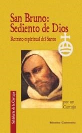 SAN BRUNO:SEDIENTO DE DIOS | 9788483531426 | POISSON, ANDRE | Llibreria Geli - Llibreria Online de Girona - Comprar llibres en català i castellà