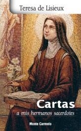 CARTAS A MIS HERMANOS SACERDOTES | 9788483531549 | DE LISIEUX,TERESA | Llibreria Geli - Llibreria Online de Girona - Comprar llibres en català i castellà