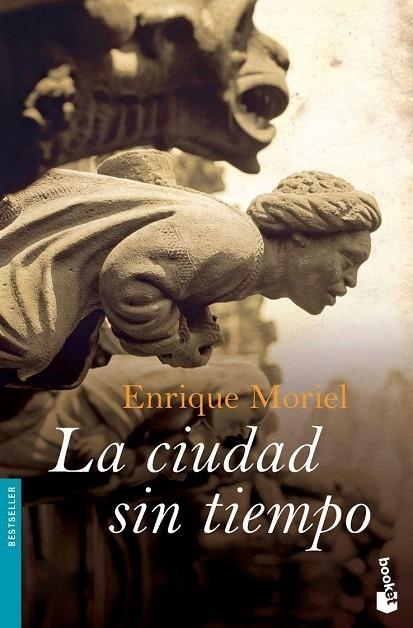 LA CIUDAD SIN TIEMPO | 9788423340804 | MORIEL,ENRIQUE | Llibreria Geli - Llibreria Online de Girona - Comprar llibres en català i castellà