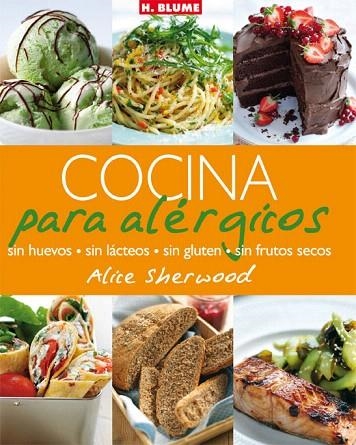 COCINA PARA ALERGICOS.SIN HUEVOS,SIN LACTEOS,SIN GLUTEN,SIN FRUTOS SECOS | 9788496669246 | SHERWOOD,ALICE | Llibreria Geli - Llibreria Online de Girona - Comprar llibres en català i castellà