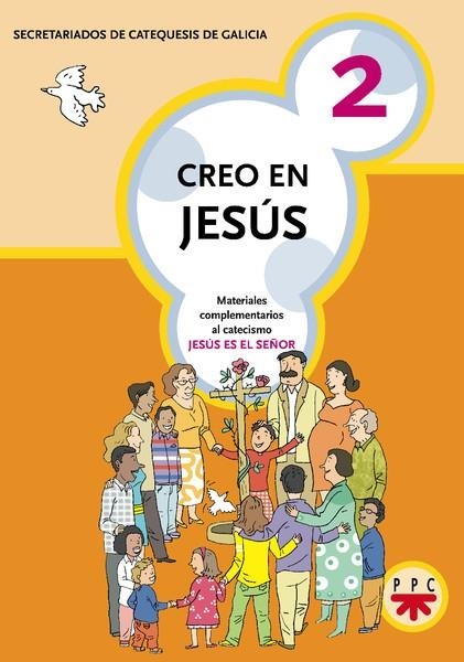 CREO EN JESUS-2 | 9788428820431 | SECRETARIADOS DE CATEQUESIS DE GALICIA, | Llibreria Geli - Llibreria Online de Girona - Comprar llibres en català i castellà