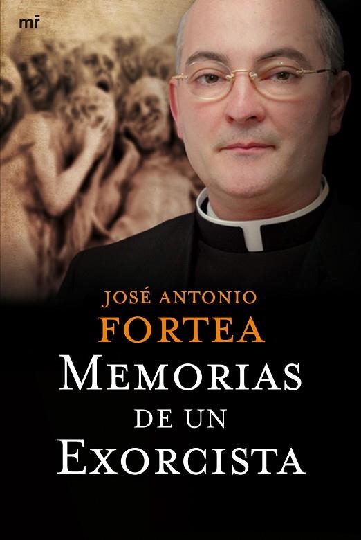 MEMORIAS DE UN EXORCISTA | 9788427034839 | FORTEA,JOSE ANTONIO | Llibreria Geli - Llibreria Online de Girona - Comprar llibres en català i castellà