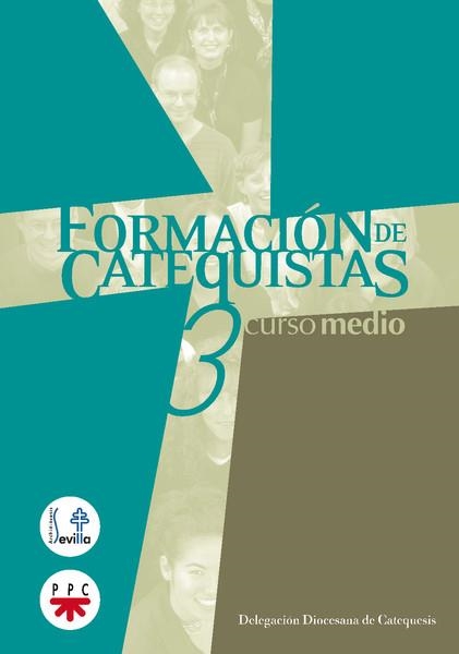 LA FORMACION DE CATEQUISTAS-3.CURSO MEDIO | 9788428820578 | DELEGACION DIOCESANA DE CATEQUESIS | Llibreria Geli - Llibreria Online de Girona - Comprar llibres en català i castellà