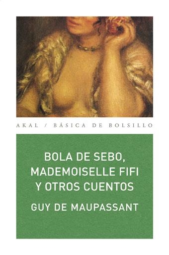 BOLA DE SEBO,MADEMOISELLE FIFI Y OTROS CUENTOS | 9788446028840 | MAUPASSANT,GUY DE | Llibreria Geli - Llibreria Online de Girona - Comprar llibres en català i castellà