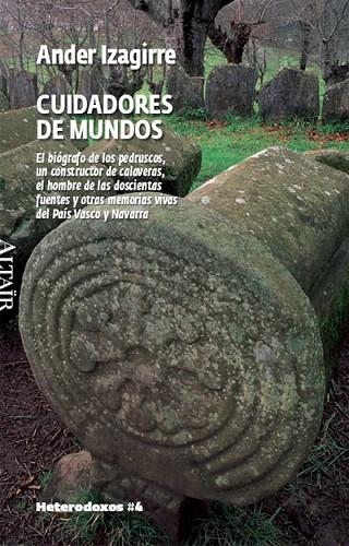 CUIDADORES DE MUNDOS.EL BIOGRAFO DE LOS PEDRUSCOS,UN CONSTRU | 9788493622039 | IZAGIRRE,ANDER | Libreria Geli - Librería Online de Girona - Comprar libros en catalán y castellano