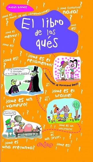 EL LIBRO DE LOS QUES | 9788497543569 | KORKOS,ALAIN | Llibreria Geli - Llibreria Online de Girona - Comprar llibres en català i castellà