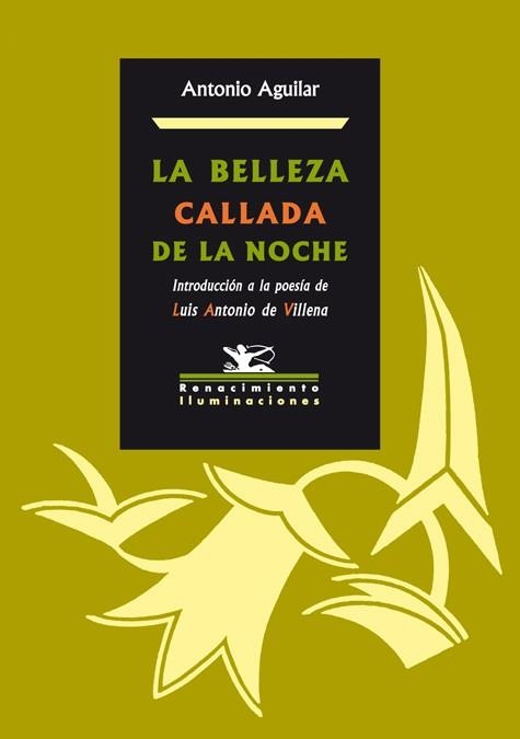 LA BELLEZA CALLADA DE LA NOCHE | 9788484724209 | AGUILAR,ANTONIO | Llibreria Geli - Llibreria Online de Girona - Comprar llibres en català i castellà