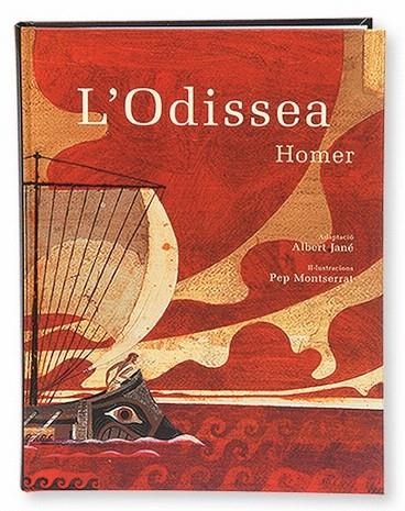 L'ODISSEA | 9788498253344 | HOMER/JANE ALBERT(ADAPTA.)/MONTSERRAT,PEP(IL.LUSTR | Llibreria Geli - Llibreria Online de Girona - Comprar llibres en català i castellà