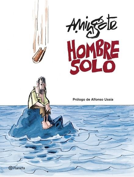 HOMBRE SOLO | 9788408079439 | MINGOTE,ANTONIO | Llibreria Geli - Llibreria Online de Girona - Comprar llibres en català i castellà