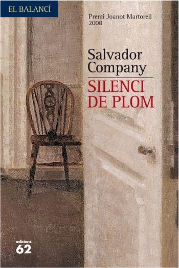 SILENCI DE PLOM | 9788429761795 | COMPANY,SALVADOR | Llibreria Geli - Llibreria Online de Girona - Comprar llibres en català i castellà