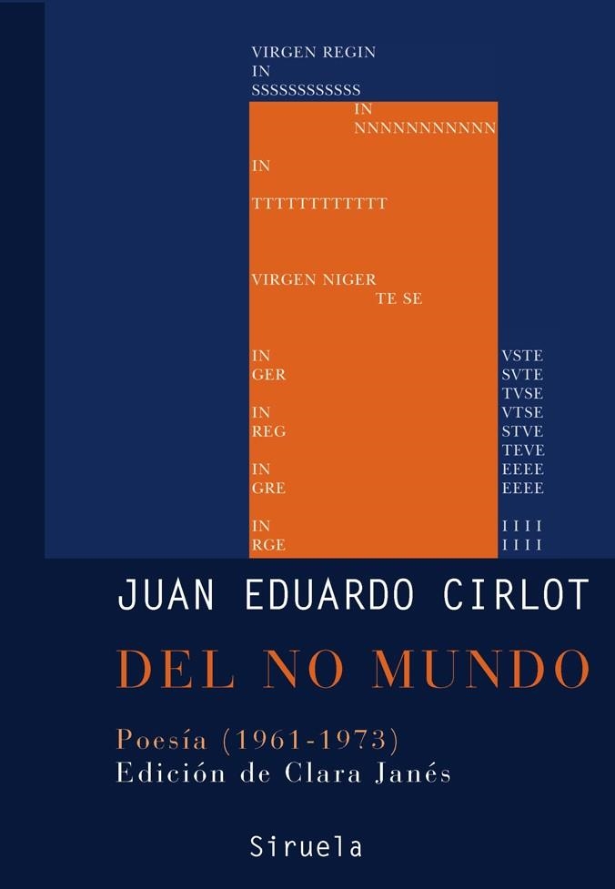 DEL NO MUNDO.POESIA (1961-1973) | 9788498412239 | CIRLOT,JUAN-EDUARDO | Llibreria Geli - Llibreria Online de Girona - Comprar llibres en català i castellà