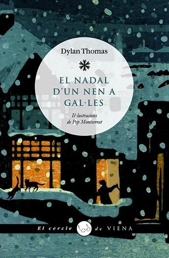 EL NADAL D'UN NEN A GAL.LES | 9788483305140 | THOMAS,DYLAN | Llibreria Geli - Llibreria Online de Girona - Comprar llibres en català i castellà