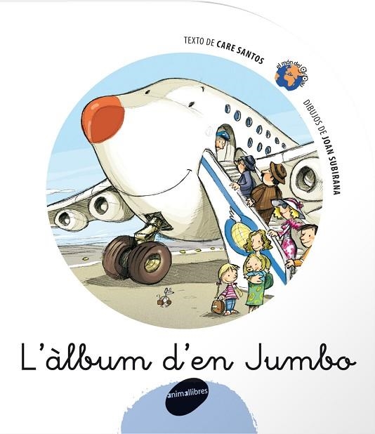 L'ALBUM D'EN JUMBO | 9788496726369 | SANTOS,CARE/SUBI(IL.LUSTR.) | Llibreria Geli - Llibreria Online de Girona - Comprar llibres en català i castellà