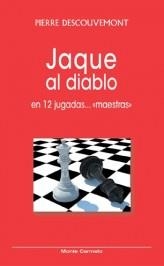 JAQUE AL DIABLO | 9788483531556 | DESCOUVEMONT,PIERRE | Llibreria Geli - Llibreria Online de Girona - Comprar llibres en català i castellà