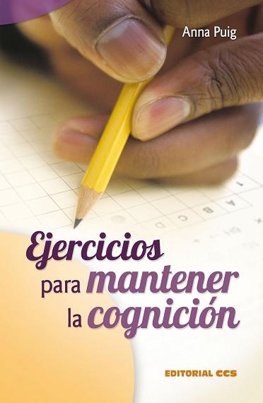 EJERCICIOS PARA MANTENER LA COGNICIÓN-1 | 9788498421200 | PUIG ALEMAN,ANNA | Libreria Geli - Librería Online de Girona - Comprar libros en catalán y castellano