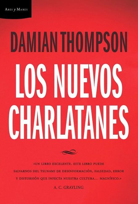 LOS NUEVOS CHARLATANES | 9788474238648 | THOMPSON,DAMIAN | Llibreria Geli - Llibreria Online de Girona - Comprar llibres en català i castellà