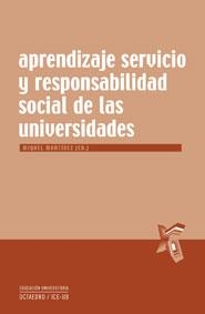 APRENDIZAJE SERVICIO Y RESPONSABILIDAD SOCIAL DE LAS UNIVERS | 9788480639699 | MARTINEZ,MIQUEL (ED) | Llibreria Geli - Llibreria Online de Girona - Comprar llibres en català i castellà