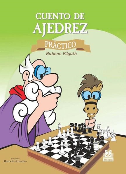 CUENTO DE AJEDREZ PRACTICO | 9788480191432 | FILGUTH,RUBENS | Llibreria Geli - Llibreria Online de Girona - Comprar llibres en català i castellà