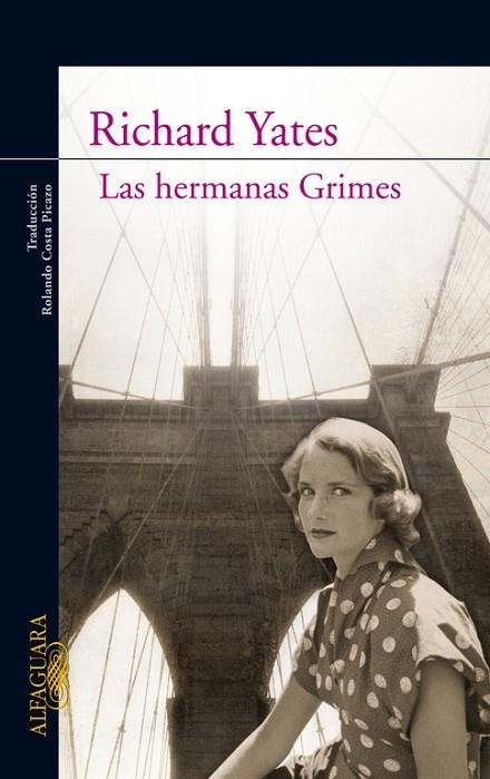 LAS HERMANAS GRIMES | 9788420421537 | YATES,RICHARD | Llibreria Geli - Llibreria Online de Girona - Comprar llibres en català i castellà