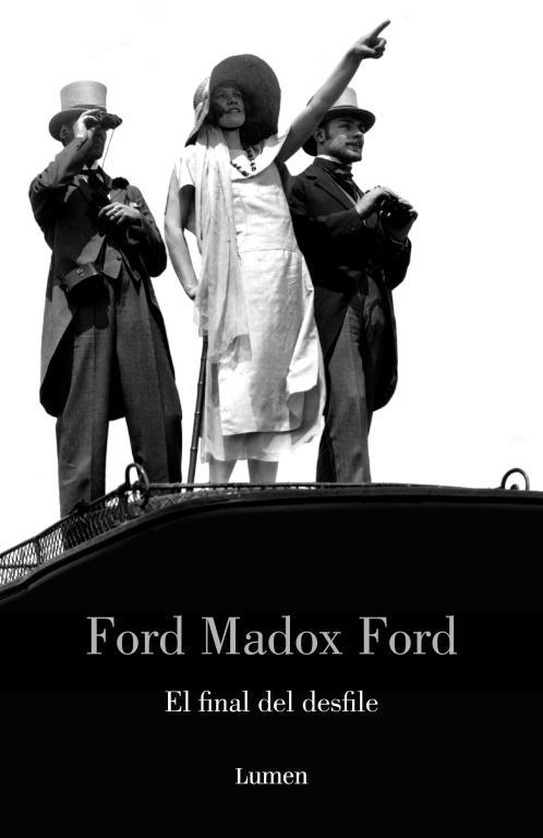 EL FINAL DEL DESFILE | 9788426416933 | MADOX FORD,FORD | Llibreria Geli - Llibreria Online de Girona - Comprar llibres en català i castellà