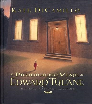 EL PRODIGIOSO VIAJE DE EDWARD TULANE | 9788427950368 | DICAMILLO,KATE | Libreria Geli - Librería Online de Girona - Comprar libros en catalán y castellano