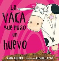 LA VACA QUE PUSO UN HUEVO | 9788479015619 | CUTBILL,ANDY | Llibreria Geli - Llibreria Online de Girona - Comprar llibres en català i castellà